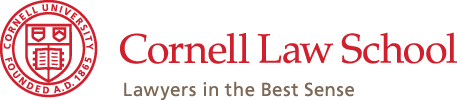 Cornell Law School - Lawyers in the Best Sense